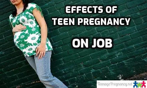 Effects of Teen Pregnancy on Job